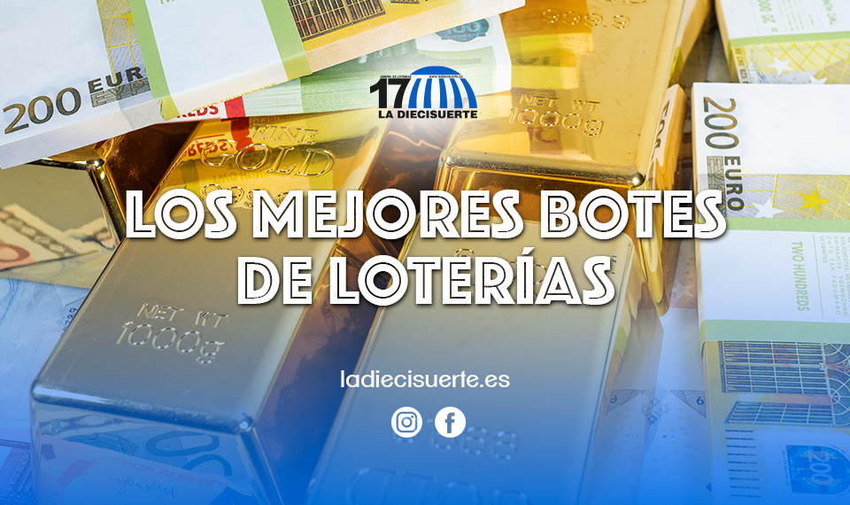 Los mejores botes de la lotería