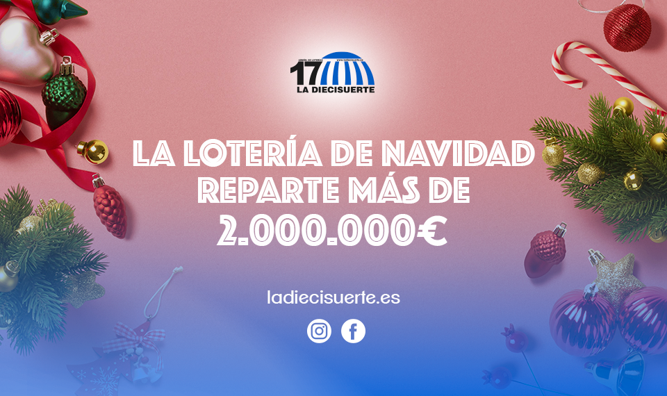 La Lotería de Navidad reparte más de 2.000.000 €