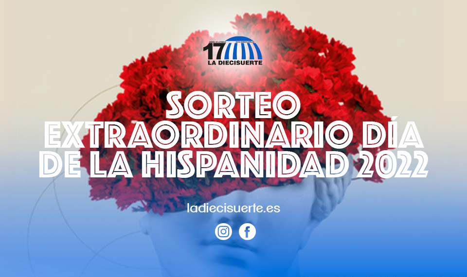 Sorteo extraordinario día de la Hispanidad 2022