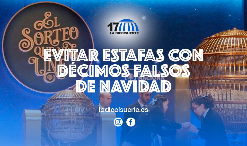 Evitar estafas con décimos falsos de Navidad