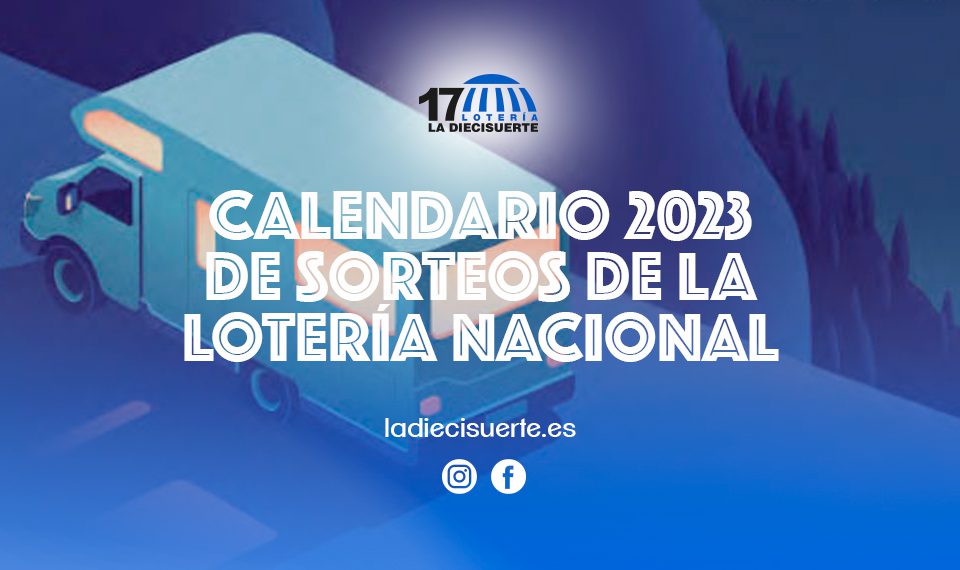 Calendario de sorteos de la Lotería Nacional
