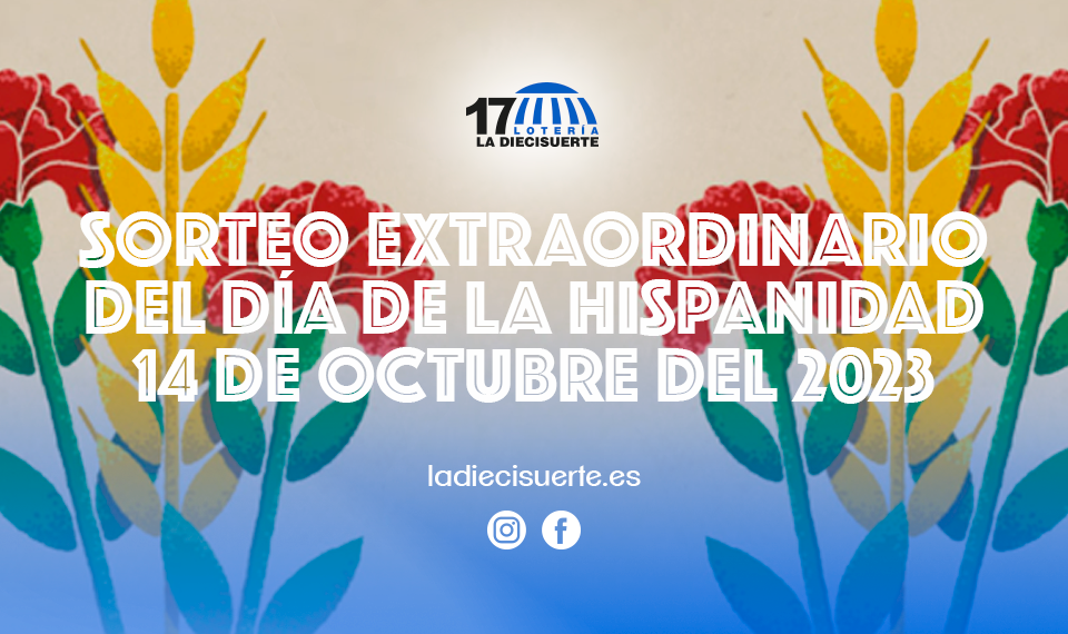 Sorteo Extraordinario del día de la hispanidad, 14 de octubre de 2023