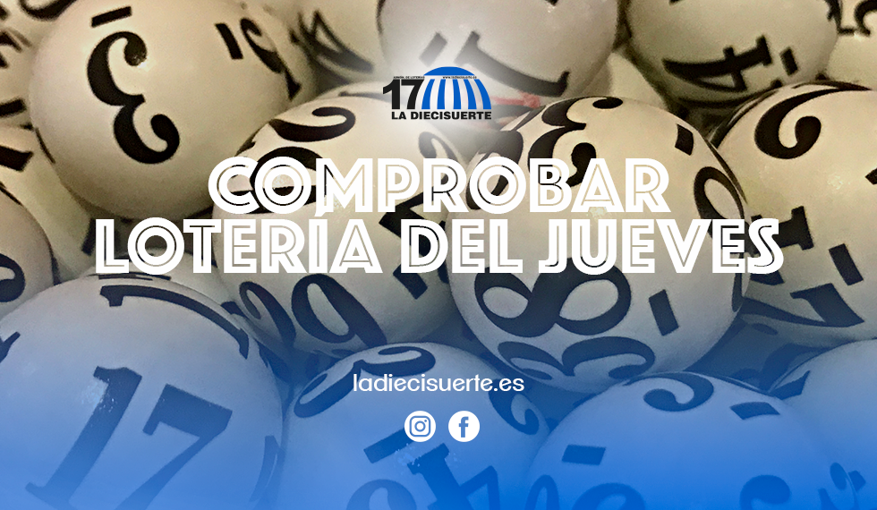 Comprobar Lotería del Jueves