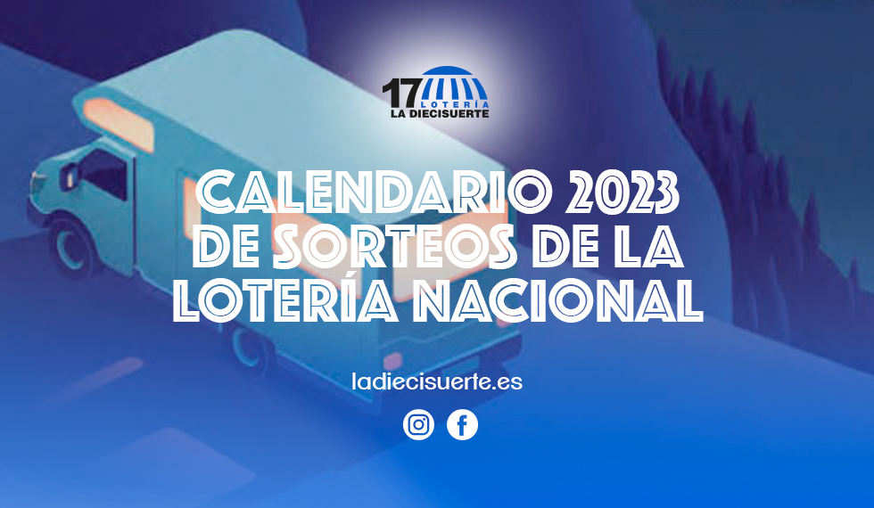 Calendario de sorteos de la Lotería Nacional La Diecisuerte