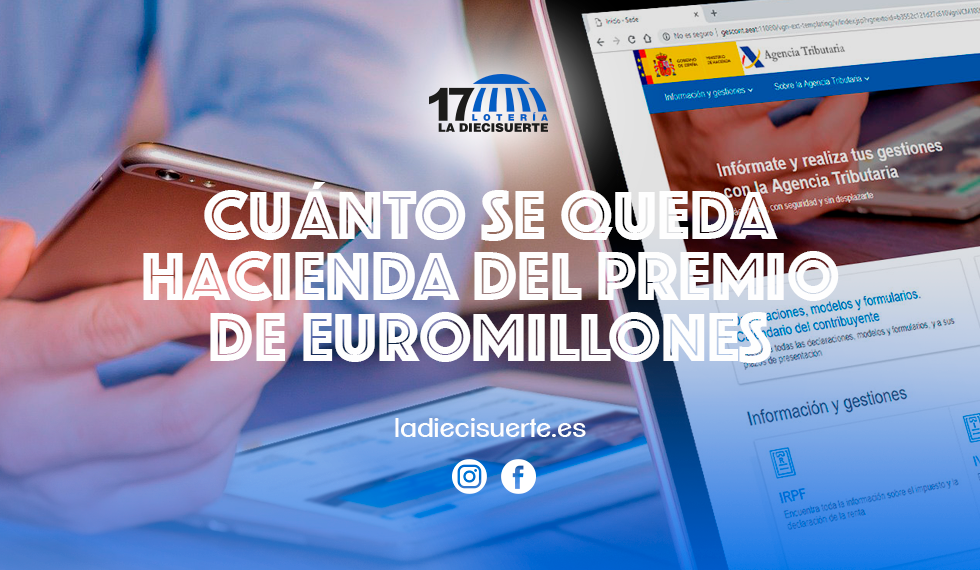 Cuánto se queda hacienda del premio de Euromillones