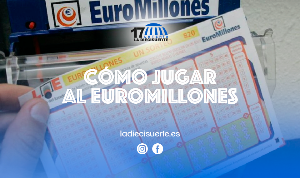 Cómo jugar al Euromillones