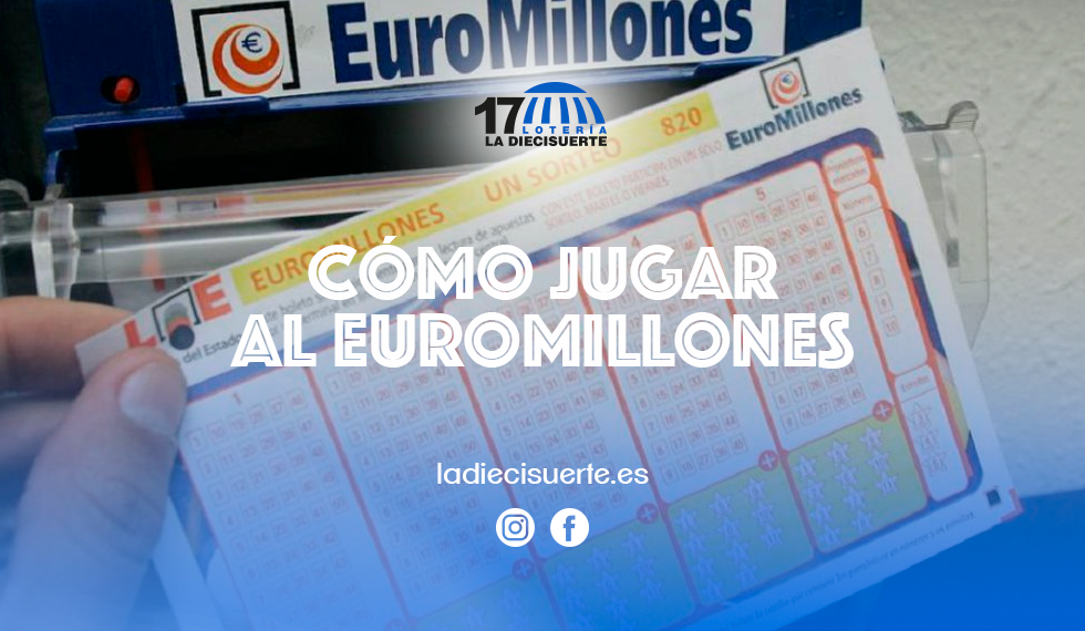 Cómo jugar al Euromillones