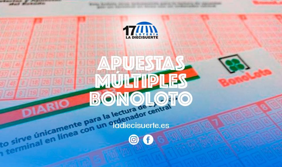 Apuestas múltiples Bonoloto