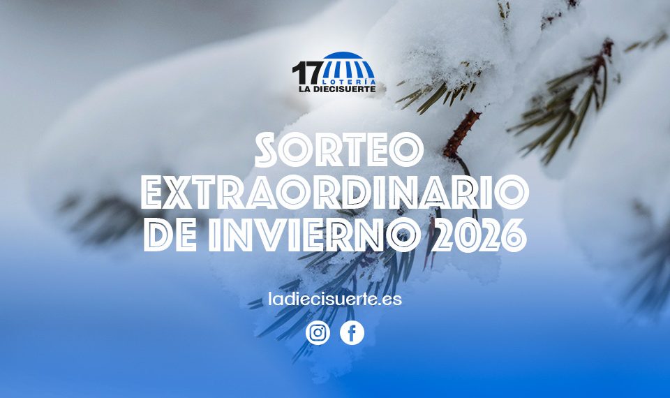 Sorteo Extraordinario de Invierno 2026